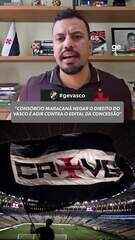 João Almirante: "Consórcio Maracanã negar o direito do Vasco é agir contra o edital"