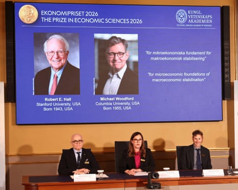Robert E Hall and Michael Woodford are announced as the winners of the 2026 Nobel economics prize at the Royal Swedish Academy of Sciences in Stockholm, Sweden